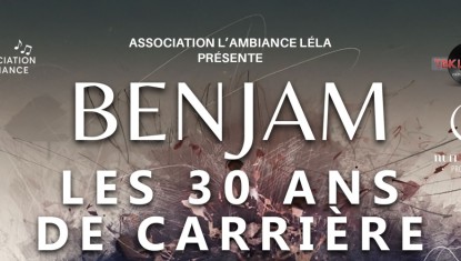 BENJAM - Les 30 Ans De Carrière